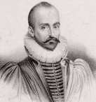 MICHEL DE MONTAIGNE (1533-1592)