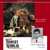 The Modern Scholar-Dante and His Divine Comedy